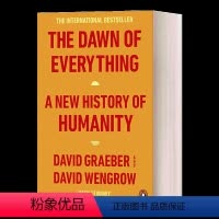 万物的黎明 [正版]英文原版 The Dawn of Everything 万物的黎明 大卫·格雷伯 英文版 进口英语原