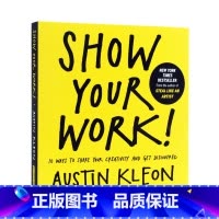 [正版]英文原版 自我提升 Show Your Work 人人都在晒 凭什么你出彩 Austin Kleon Algo