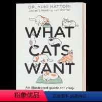 猫咪要什么 [正版]猫咪要什么 What Cats Want 插图版 宠物 动物行为 科普绘本 Yuki Hattori