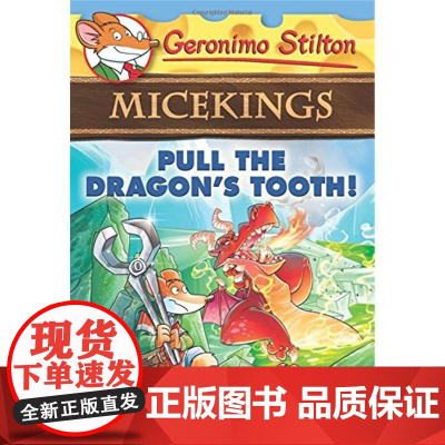 英文原版 Pull the Dragon's Tooth! (Geronimo Stilton Micekings #3