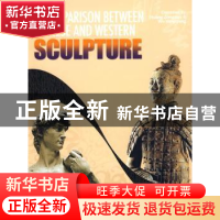 正版 中西雕塑比较(英文版) 黄宗贤 五洲传播出版社 978750851269