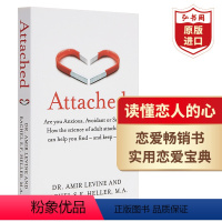 [正版]读懂恋人心 关系的重建 英文原版 Attached 家庭关系 爱情关系 How It Can Help You