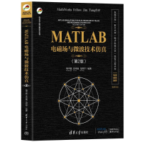 正版新书]MATLAB电磁场与微波技术仿真(第2版)梅中磊、李月娥