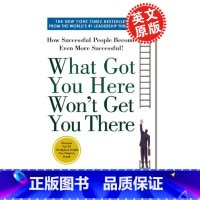 [正版]What Got You Here Won't Get You There 管理中的魔鬼细节 原版