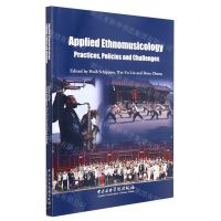[N]应用民族音乐学(实践策略与挑战)(英文版)-9787569601565