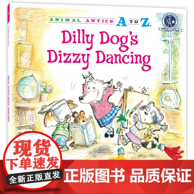幼儿园里的26个开心果:爱闯祸的“狂舞” Animal Antics A to Z : Dilly Dog's Diz