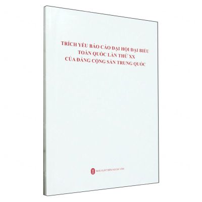 [N]中国共产党第二十次全国代表大会报告摘编(越南文版)-9787119132501