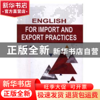 正版 English for import and export practices 王娇艳编著 中国
