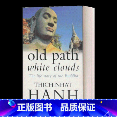 佛陀传 一行禅师 [正版]英文原版 Old Path White Clouds 佛陀传 一行禅师 英文版 进口英语原版书