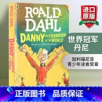 世界冠军丹尼 [正版]查理和巧克力工厂英文原版小说Charlie and the Chocolate Factory罗尔