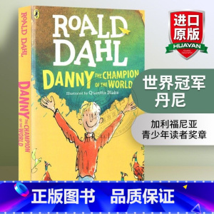 世界冠军丹尼 [正版]查理和巧克力工厂英文原版小说Charlie and the Chocolate Factory罗尔