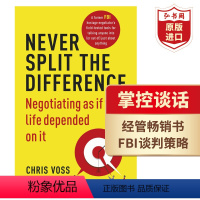 [正版]掌控谈话 强势谈判 英文原版 Never Split the Difference 克里斯沃斯 经管书 平