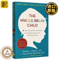 [醉染正版]全脑教养法 英文原版 The Whole-Brain Child 家庭教育 拓展儿童思维的12项革命性策略
