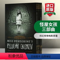 怪屋女孩三部曲 [正版] 怪屋女孩 佩小姐的奇幻城堡英文原版小说 Miss Peregrine’s Home For P