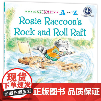 幼儿园里的26个开心果:“摇滚号”竹筏 Animal Antics A to Z : Rosie Raccoon`s R