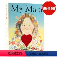[正版]My Mum 我妈妈英文原版绘本 Anthony Browne安东尼布朗 幼儿童早教启蒙英语读物读本纸板书 m